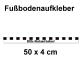 Fussbodenaufkleber Abstandstreifen mit Text 50 x 4 cm Schwarz